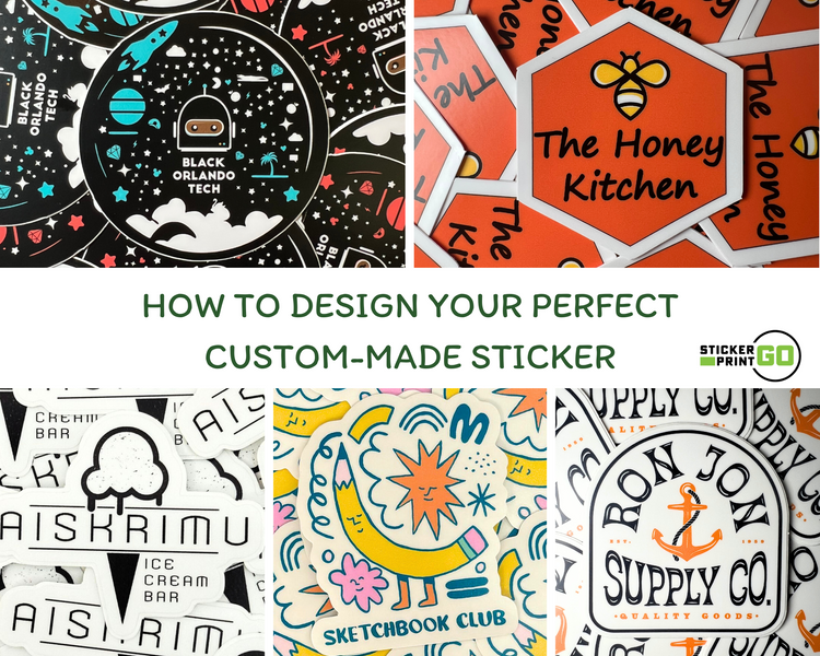 How to Design Your Perfect Custom-Made Sticker – StickerPrintGo